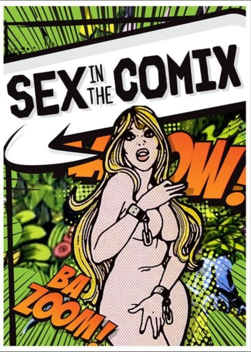 Sex in the Comixのポスター