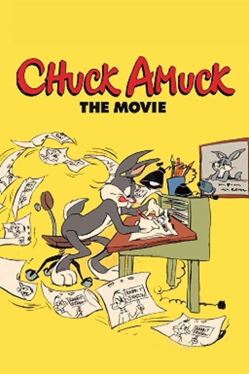 Chuck Amuck: The Movieのポスター