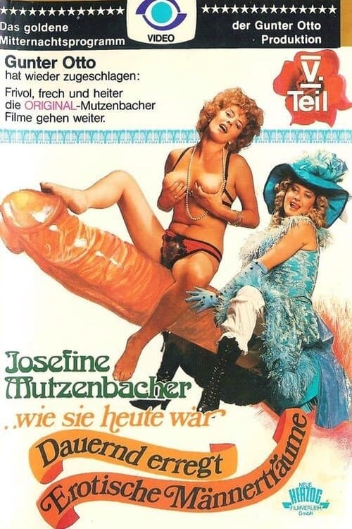 Josefine Mutzenbacher...wie sie heute wär Vのポスター