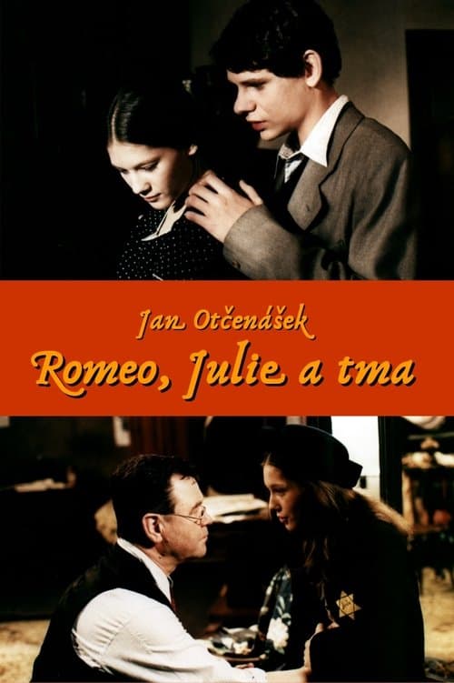 Romeo, Julie a tmaのポスター