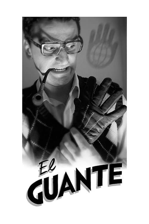 El guanteのポスター