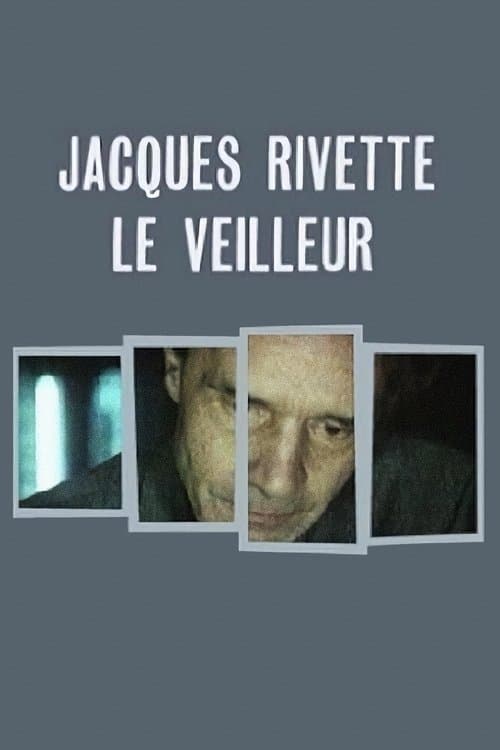 Jacques Rivette, le veilleurのポスター