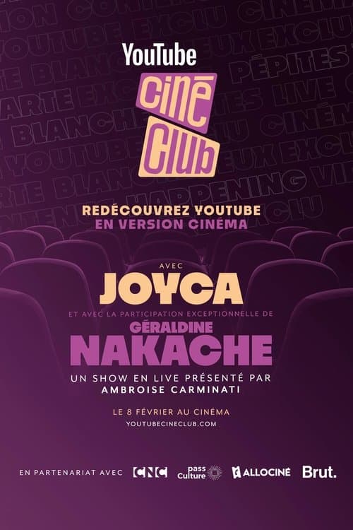 YouTube Ciné-Club : Géraldine Nakache & Joycaのポスター