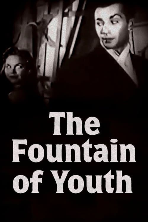The Fountain of Youthのポスター
