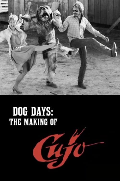 Dog Days: The Making of 'Cujo'のポスター