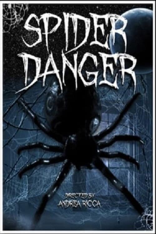 Spider Dangerのポスター