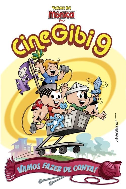Cine Gibi 9: Vamos Fazer de Conta!のポスター