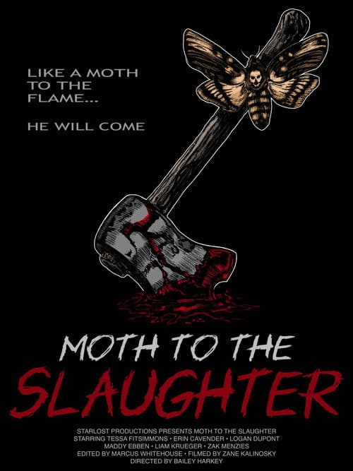 Moth to the Slaughterのポスター