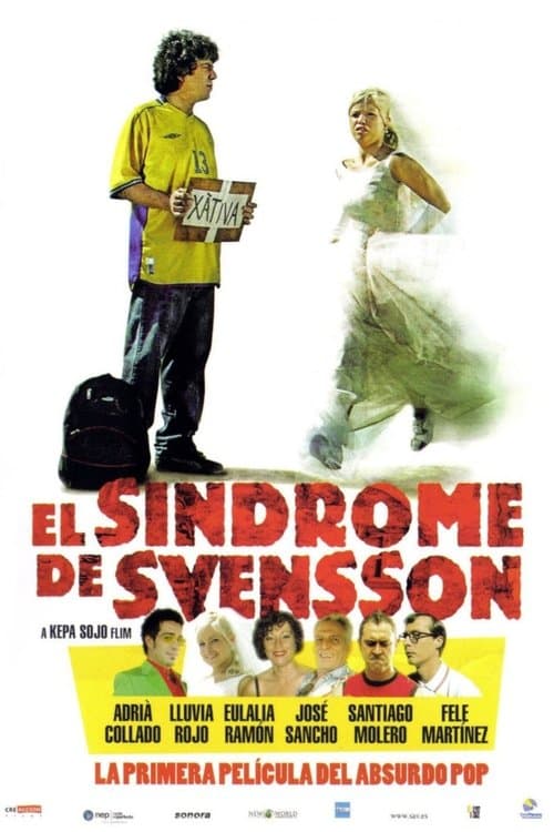 El síndrome de Svenssonのポスター