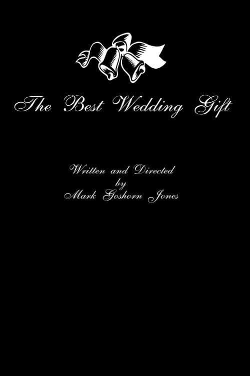 The Best Wedding Giftのポスター