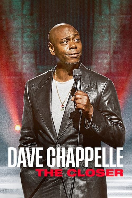 Dave Chappelle: The Closerのポスター