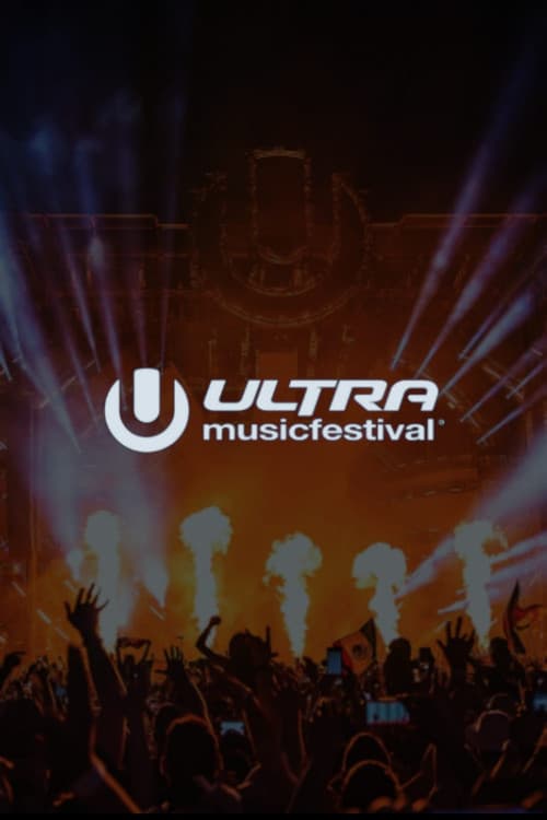 Ultra Music Festivalのポスター