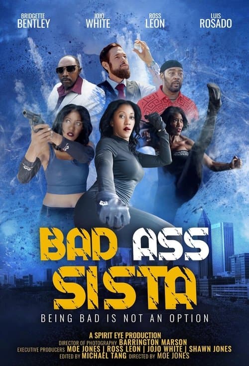 Bad Ass Sistaのポスター
