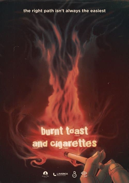 Burnt Toast and Cigarettesのポスター