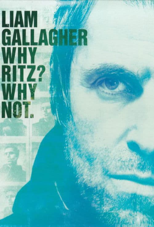 Liam Gallagher: Live from Manchester's Ritzのポスター