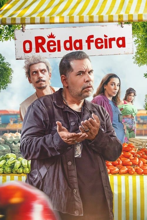 O Rei da Feiraのポスター