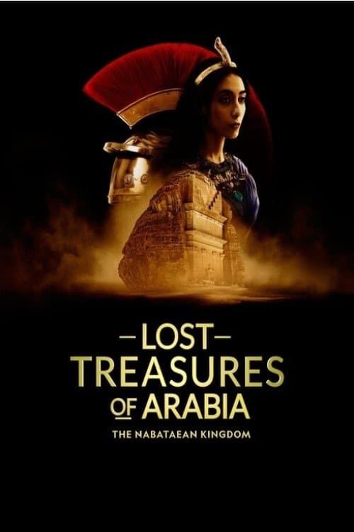 LOST TREASURES OF ARABIA: THE NABATAEAN KINGDOMのポスター