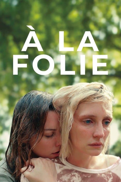 À la folieのポスター