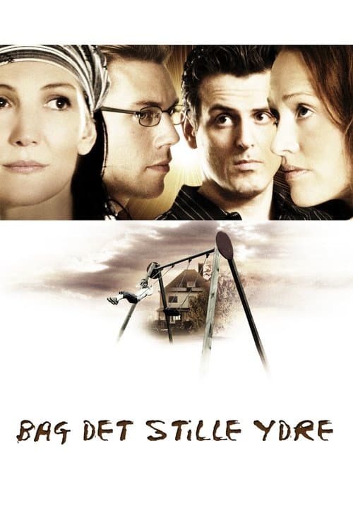 Bag det stille ydreのポスター
