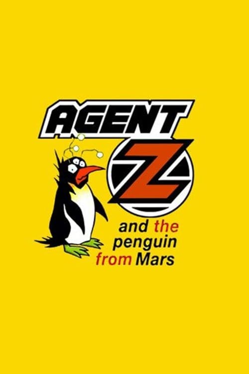 Agent Z and the Penguin from Marsのポスター