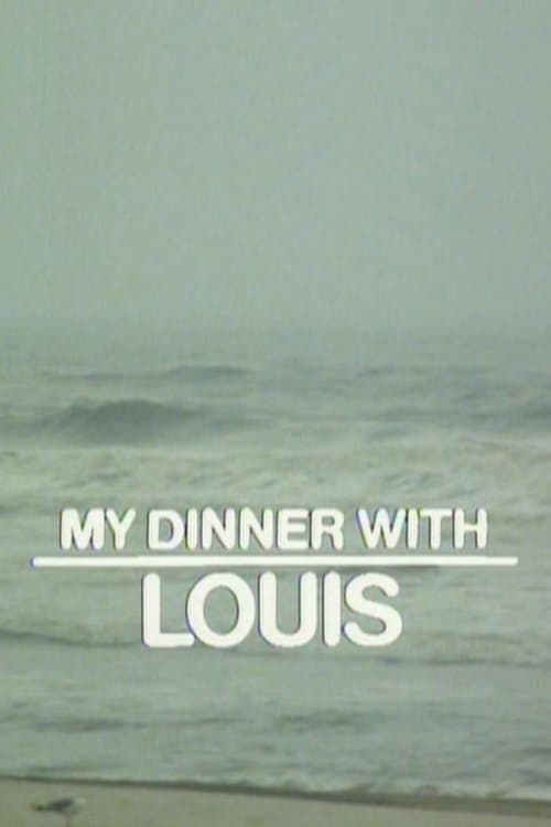 My Dinner with Louisのポスター
