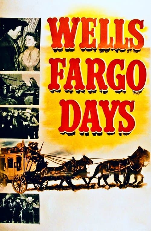 Wells Fargo Daysのポスター