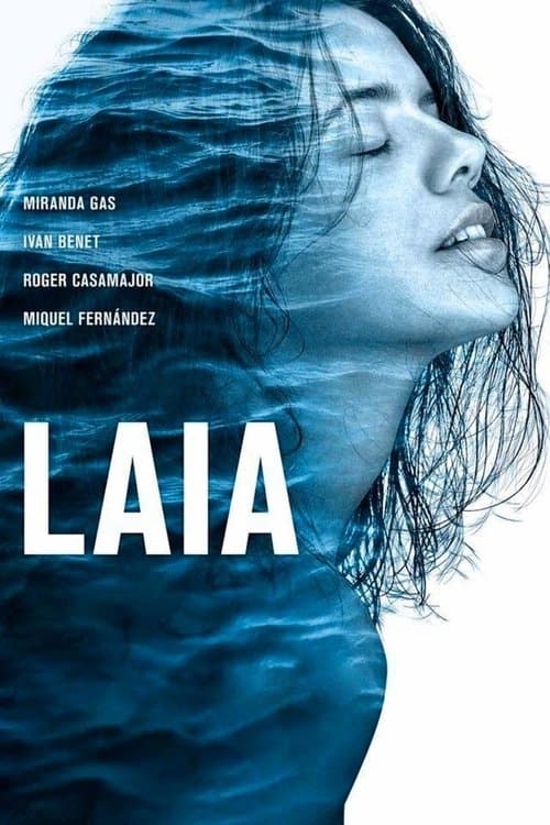 Laiaのポスター