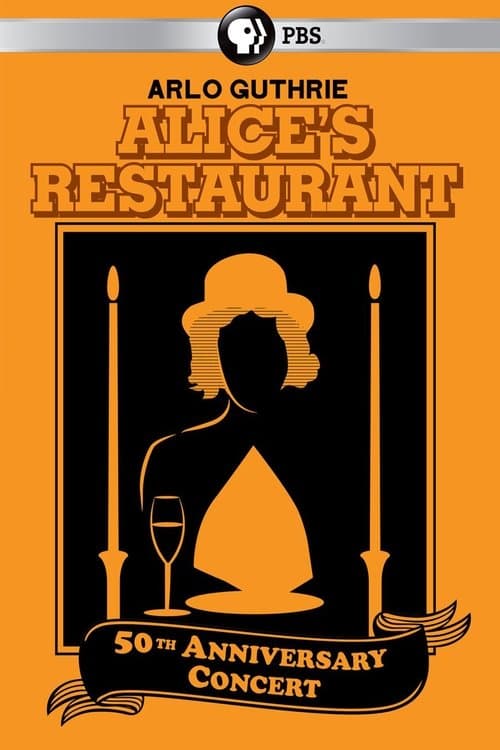 Arlo Guthrie - Alice’s Restaurant 50th Anniversary Concert With Arlo Guthrieのポスター