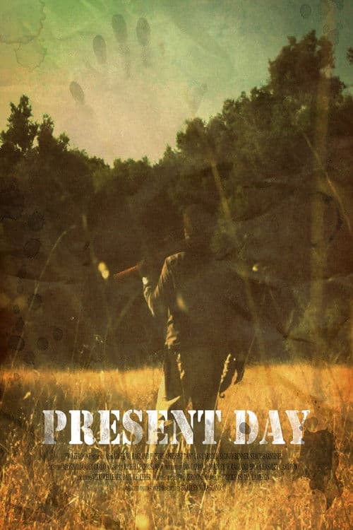 Present Dayのポスター