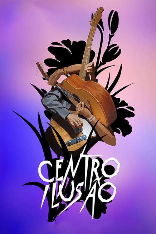 Centro Ilusãoのポスター
