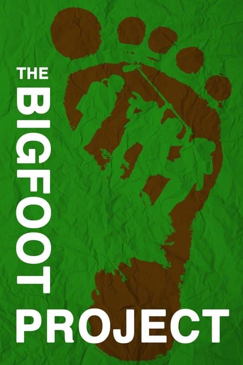 The Bigfoot Projectのポスター