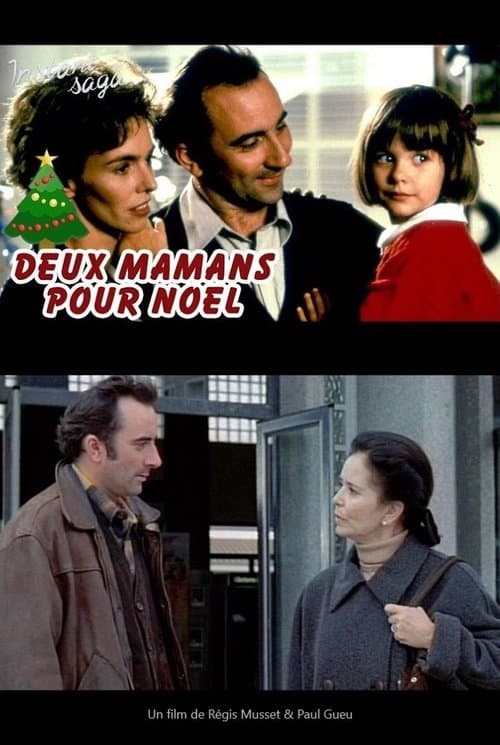 Deux mamans pour Noëlのポスター