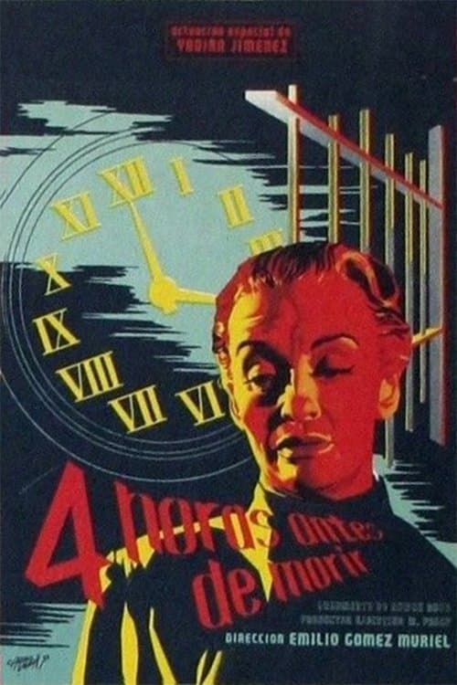Cuatro horas antes de morirのポスター
