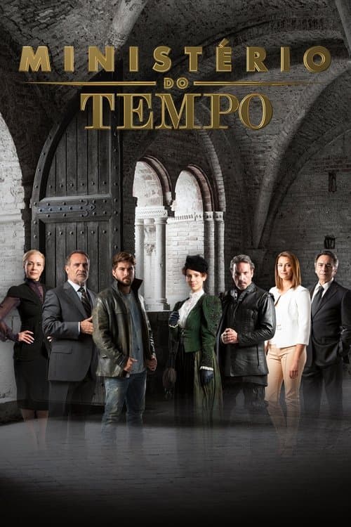 Ministério do Tempoのポスター