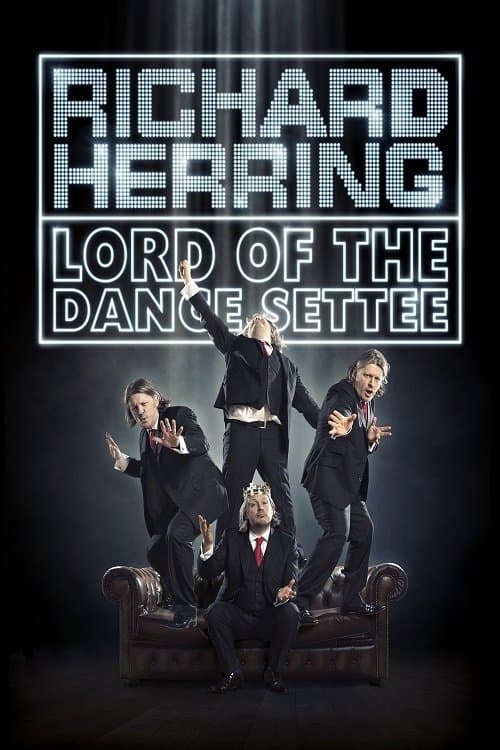 Richard Herring: Lord of the Dance Setteeのポスター