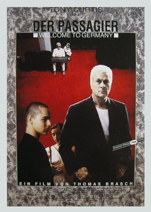 Der Passagier - Welcome to Germanyのポスター