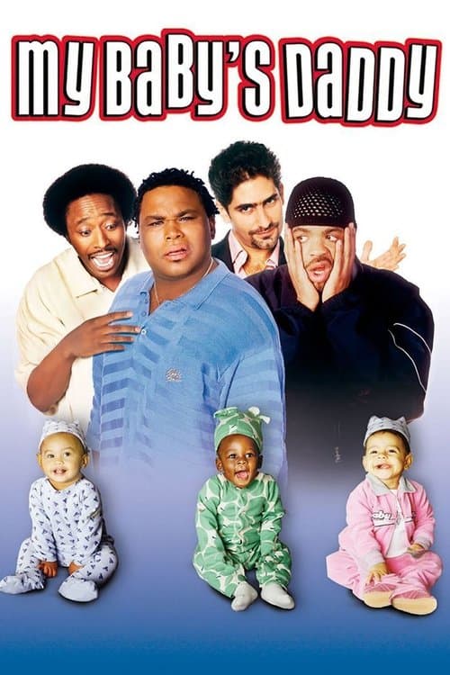 My Baby's Daddyのポスター