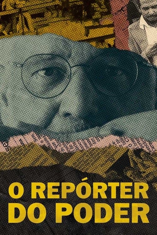 O Repórter do Poderのポスター