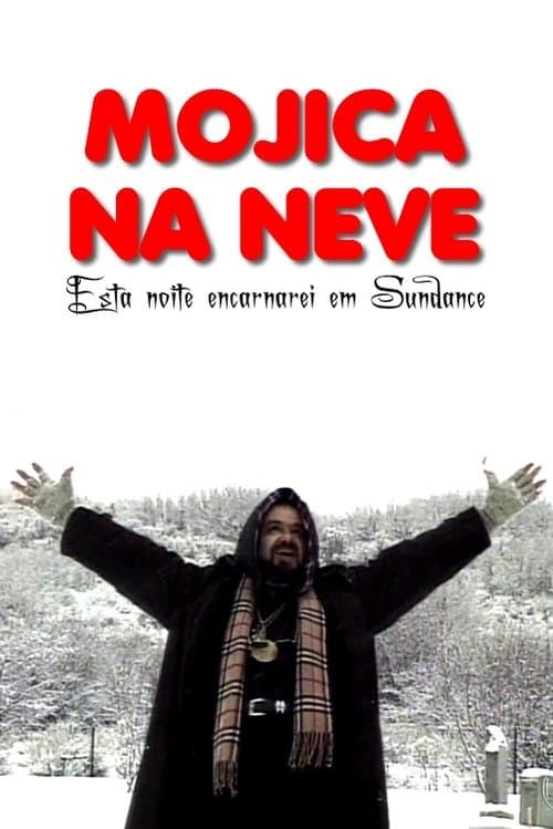 Mojica na Neve: Esta Noite Encarnarei em Sundanceのポスター