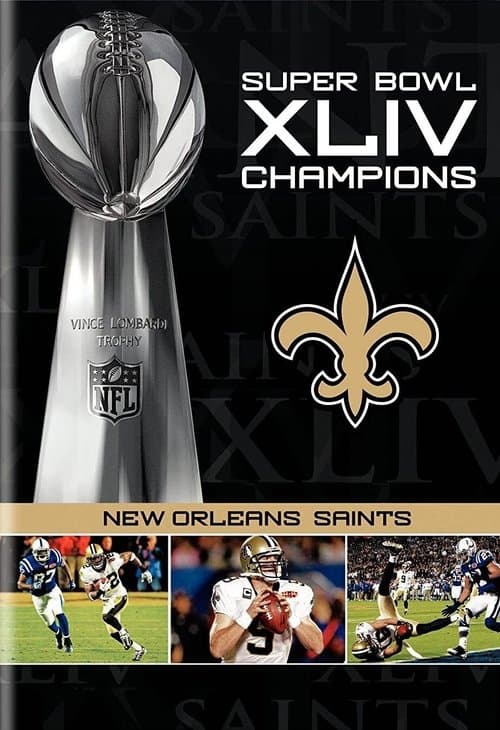 NFL Super Bowl XLIV Champions: New Orleans Saints (2008-2010)のポスター