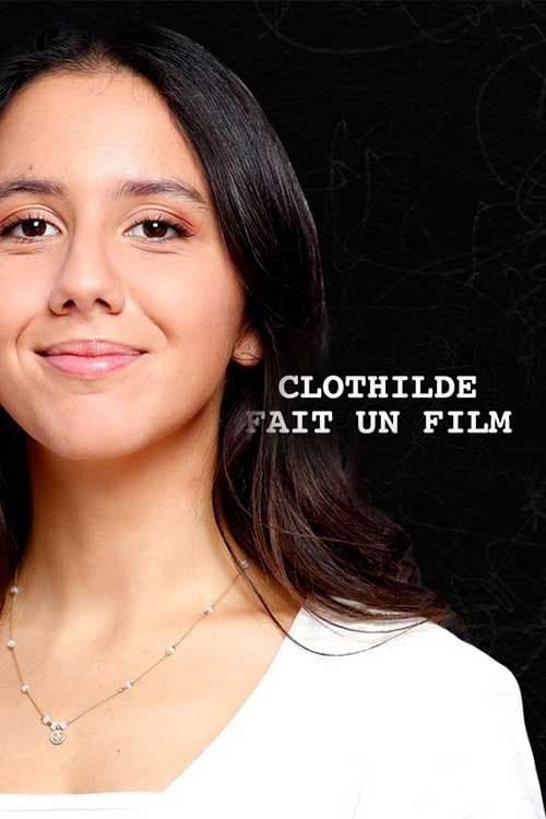 Clothilde fait un filmのポスター