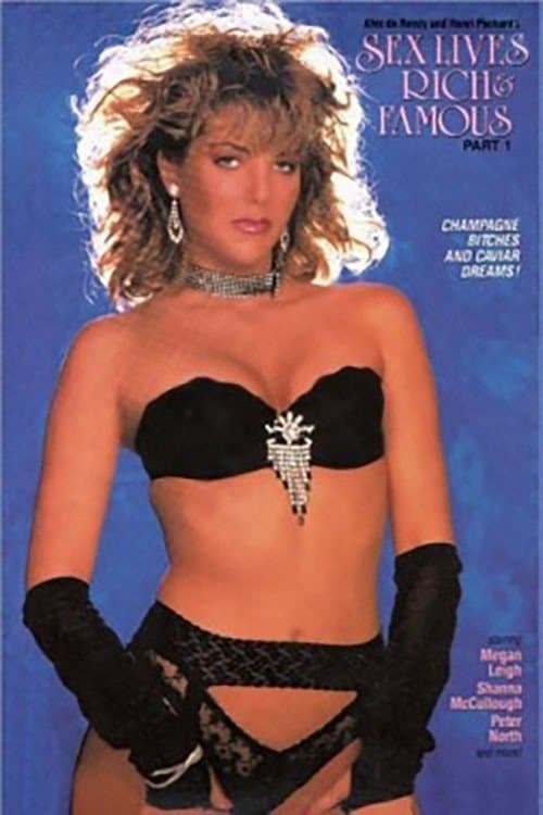 Sex lives of the Rich and Famous 1のポスター