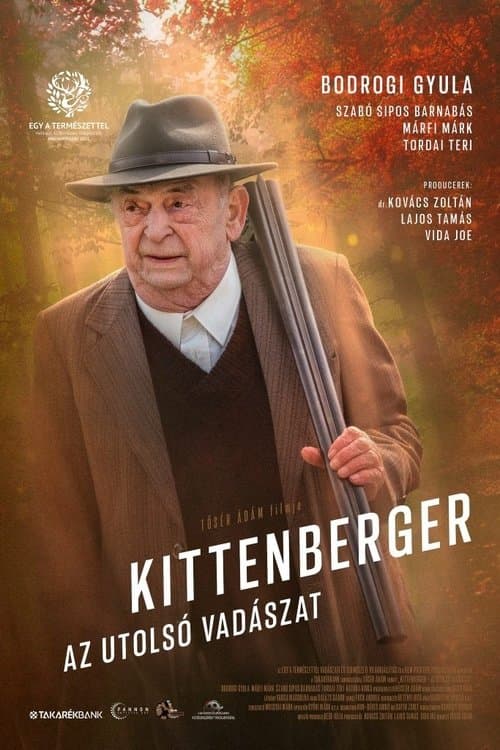 Kittenberger - Az utolsó vadászatのポスター