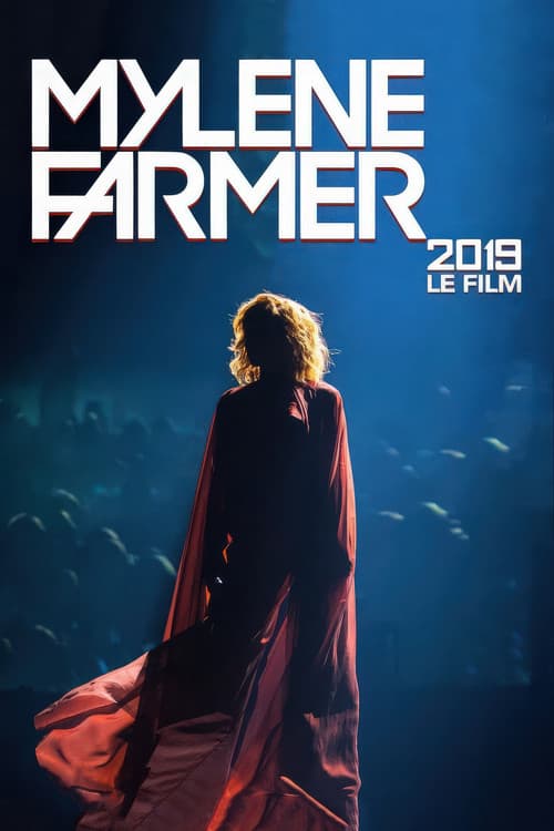 Mylène Farmer : Live 2019 - Le Filmのポスター