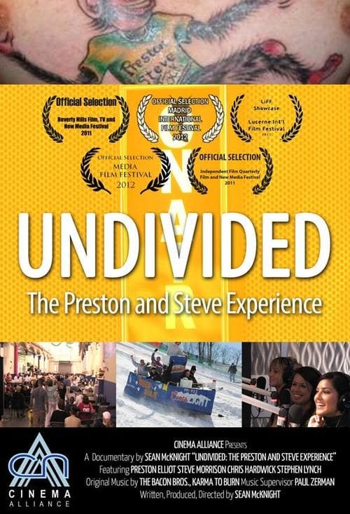 Undivided: The Preston and Steve Experienceのポスター