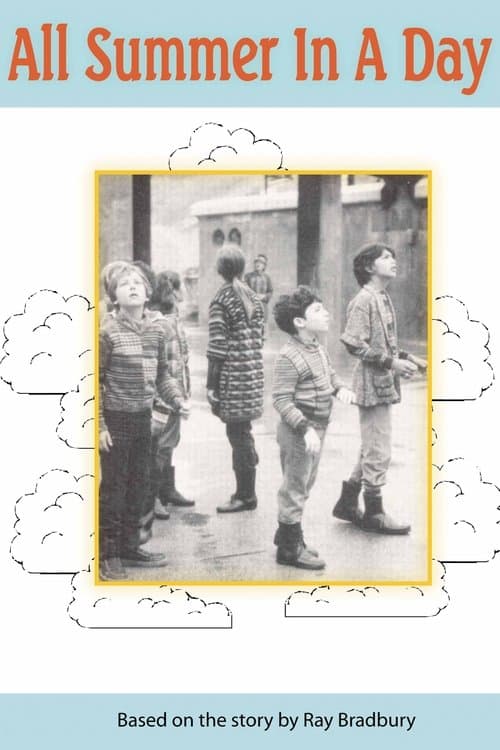 All Summer in a Dayのポスター
