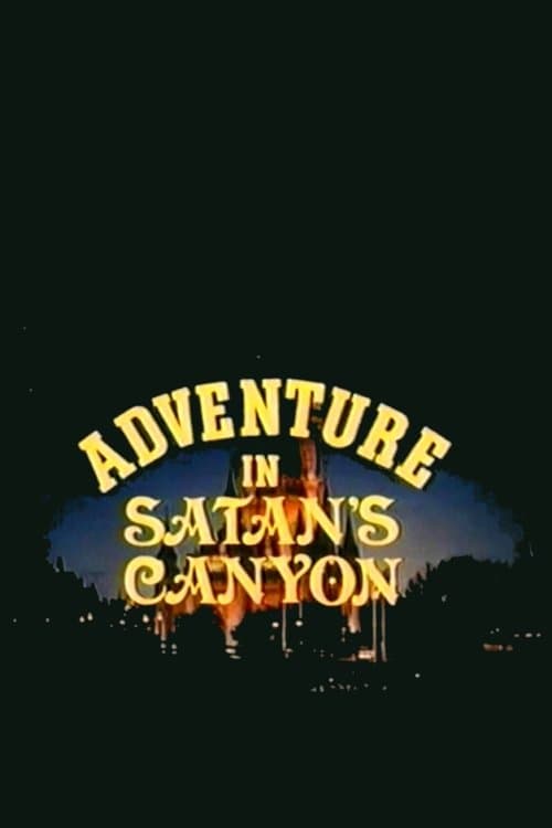 Adventure in Satan's Canyonのポスター