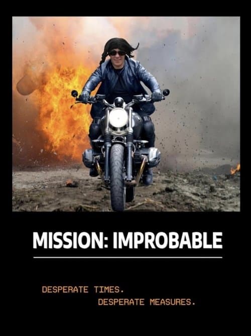 Mission Improbableのポスター