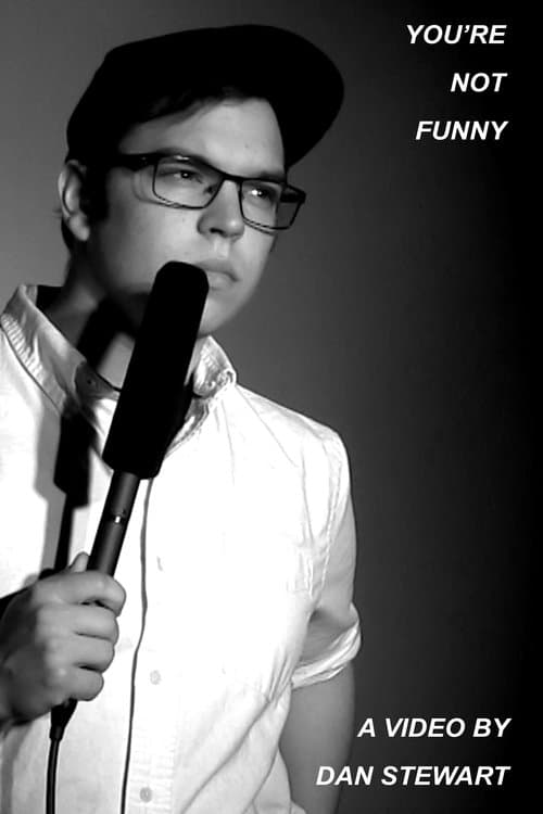 You're Not Funnyのポスター