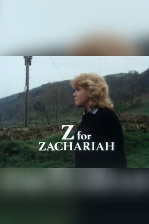 Z for Zachariahのポスター